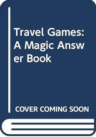 Buy Travel Games: A Magic Answer Book Book Online at Low Prices in ...