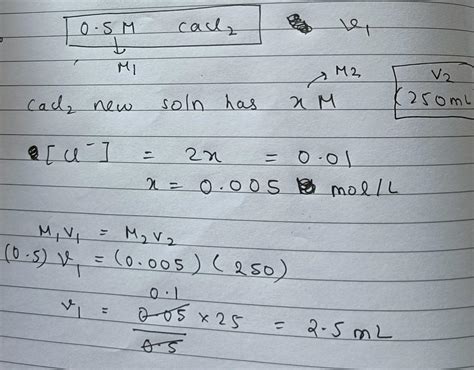 What volume of 0.5m of cacl2 solution is needed to prepare 250 ml of ...