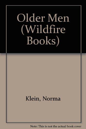 Older Men (Wildfire Books) : Klein, Norma: Amazon.in: Books