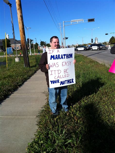 funny marathon signs | Maybe Marathoner