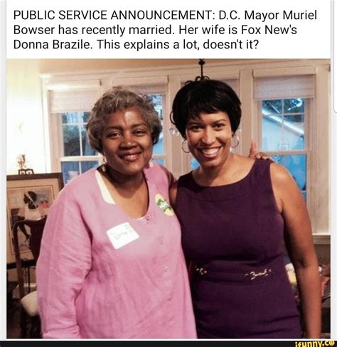 PUBLIC SERVICE ANNOUNCEMENT: D.C. Mayor Muriel Bowser has recently ...
