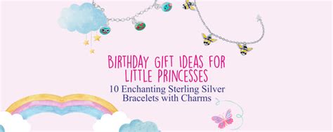 Birthday Gift Ideas for Little Princesses: 10 Enchanting Sterling Silv ...