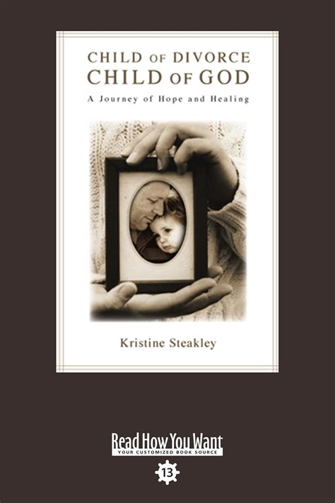 Buy Child of Divorce, Child of God: A Journey of Hope and Healing ...