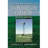 Fundamentals of Environmental and Toxicological Chemistry: Sustainable ...