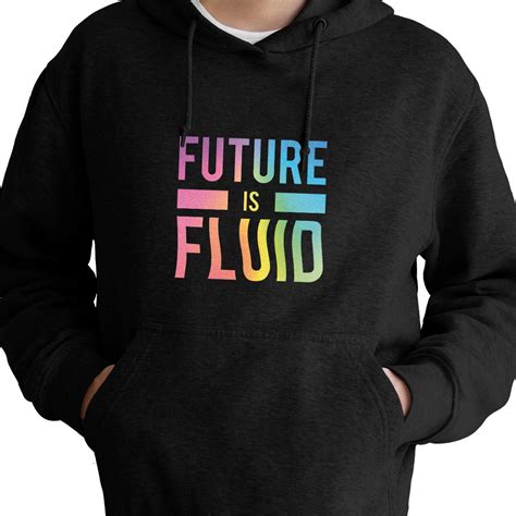 Future is Fluid Hoodie