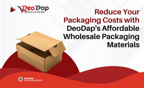 Wholesale Packaging Solutions to Reduce Business Costs – DeoDap