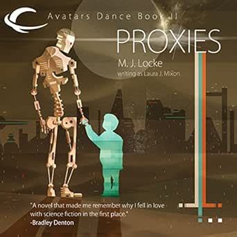 Proxies: Avatars Dance, Book 2 (Audio Download): M. J. Locke, Dina ...