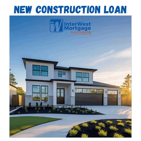 Financing New Construction in Southeast Idaho: Why Talking to InterWest ...