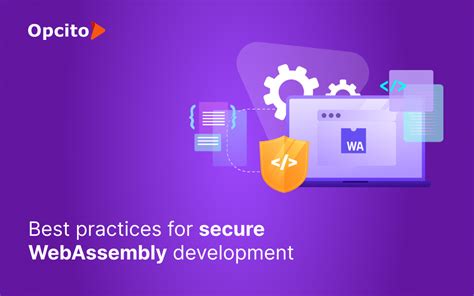 Securing WebAssembly in Web Development | nasscom | The Official ...