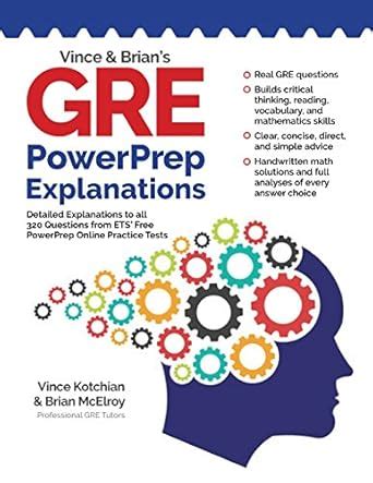 Buy Vince and Brian's Gre Powerprep Explanations: Detailed Explanations ...