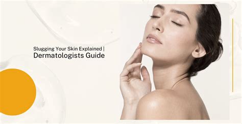 Slugging Skin: Benefits, Side Effects & More | Clinikally