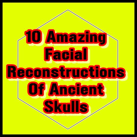 10 Amazing Facial Reconstructions Of Ancient Skulls - App on Amazon ...