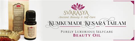 Svarasya Kumkumadi Ayurvedic Face Serum Kesara Tailam With Natural ...