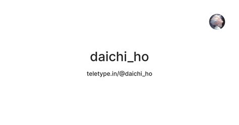 daichi_ho — Teletype
