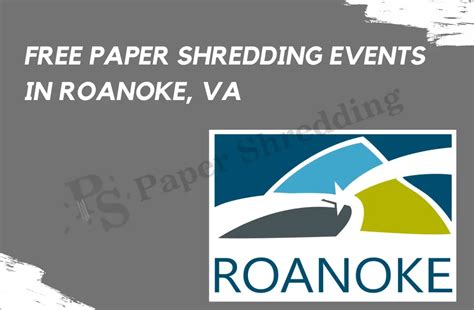 Free Paper Shredding Events in Roanoke 2025
