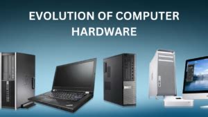 Evolution of Computer Hardware 的图像结果