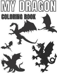 My Dragon Coloring Book: Buy My Dragon Coloring Book by Afkir Artsonia ...