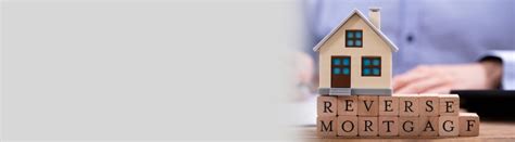 Reverse Mortgage: Types, benefits & Loan Solution for Seniors