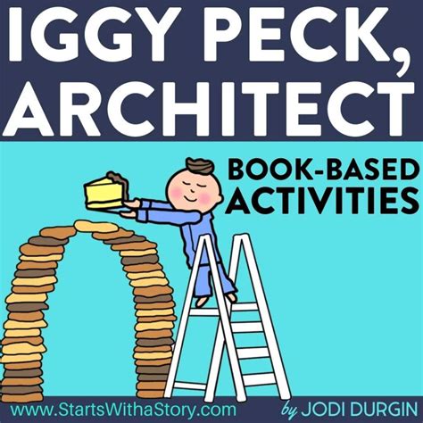 Iggy Peck, Architect Activities and Lesson Plans for 2025 - Teaching ...