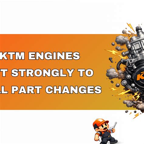 Why KTM Engines React Strongly to Small Part Changes – MySpareMarket