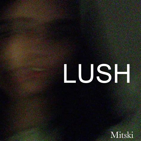 Parody of MITSKI's Lush album cover. : r/mitski