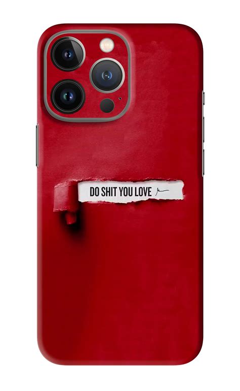Do Shit You Love iPhone 13 Pro Max Back Skin Wrap | Only Rs.149 – SkinLelo