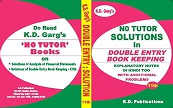 KD Garg's No Tutor Solutions in Double Entry Book Keeping for Class ...