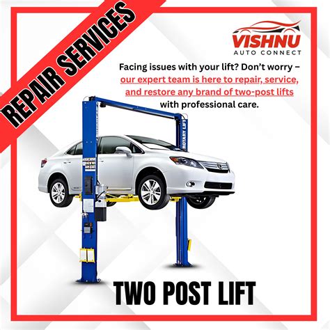 Two Post Lift Installer & Repair Hyderabad