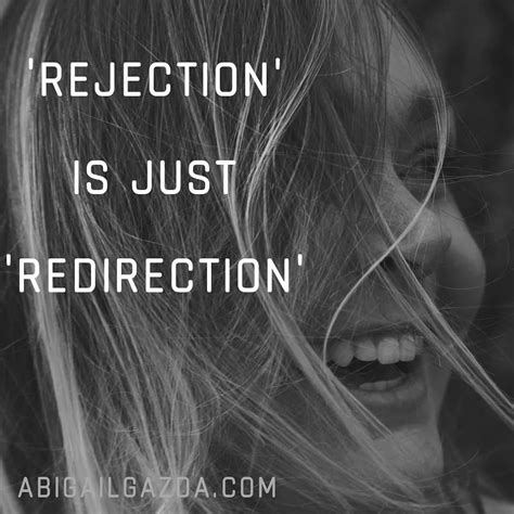 Rejection is Redirection - ABIGAIL GAZDA