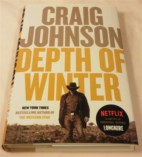 Depth of Winter by Craig Johnson: Near Fine Hardcover (2018) 1st Edition, Signed by Author(s ...