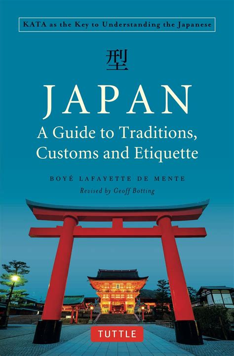 Buy Japan: A Guide to Traditions, Customs and Etiquette: Kata as the ...