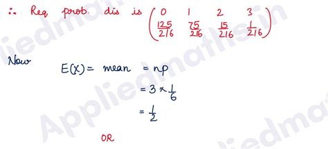 Q9. A die is thrown 3 times. Let X be 'the number of two's seen', then ...