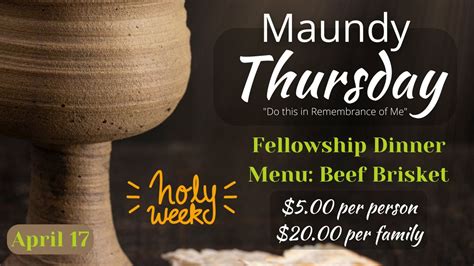 Maundy Thursday Dinner, 7201 Klondike Rd, Pensacola, FL, United States ...