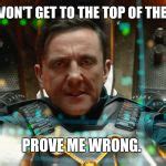 Prove me wrong Meme Generator - Imgflip