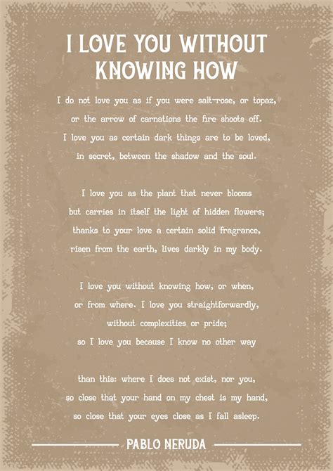 Pablo Neruda I Love You Without Knowing How Poem Art Print - Etsy UK