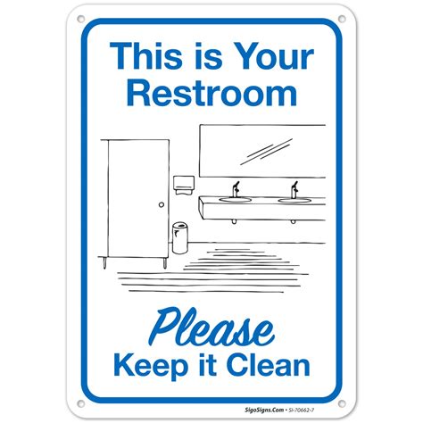 Buy Keep Your Restroom Clean Sign, 10x7 Inches, Rust Free .040 Aluminum ...