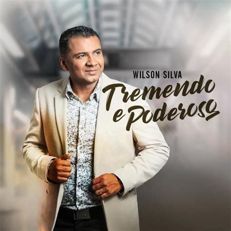 O ESCOLHIDO NÃO ESCOLHE - Wilson Silva - LETRAS.COM