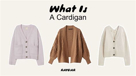 What Is A Cardigan? Everything You Need To Know