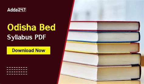 Odisha BED Syllabus 2025, Download PDF