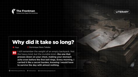 LITERARY | Why did it take so long? | The Frontman