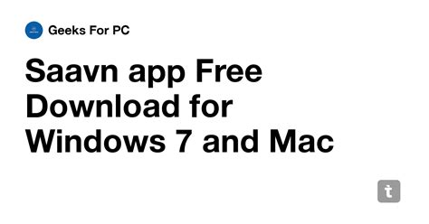 Saavn app Free Download for Windows 7 and Mac — Teletype