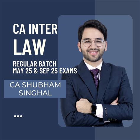 CA Inter - Law Regular Batch - CA Shubham Singhal – CA Point