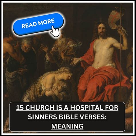 15 Church is a Hospital for Sinners Bible Verses: Meaning