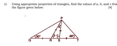 Pls help me find values of a ,b,c using iscoles triangle property ...