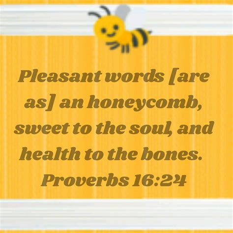 Proverbs 16 24 King James Version