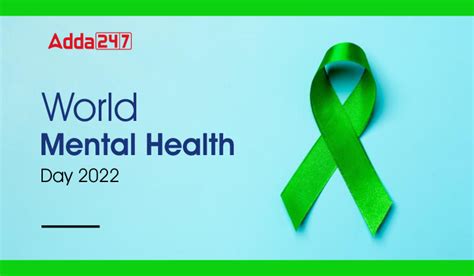 World Mental Health Day 2022, Theme, History & Significance
