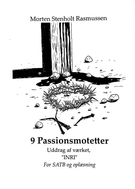 "9 Passionsmotetter" - Uropførelse med SilkeKlang, Hvinningdal Kirke ...