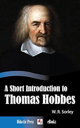 A Short Introduction to Thomas Hobbes eBook : Sorley, W.R.: Amazon.in ...