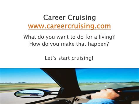 PPT - Career Cruising: Explore, Plan, Succeed! PowerPoint Presentation ...