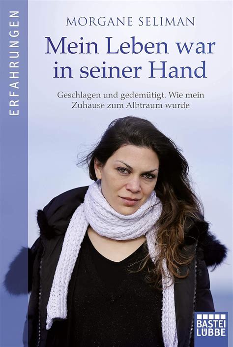 Amazon.in: Buy Mein Leben war in seiner Hand: Geschlagen und gedemütigt ...